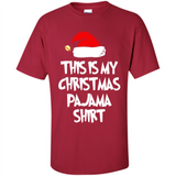 Christmas Pajama Shirt - Funny Christmas