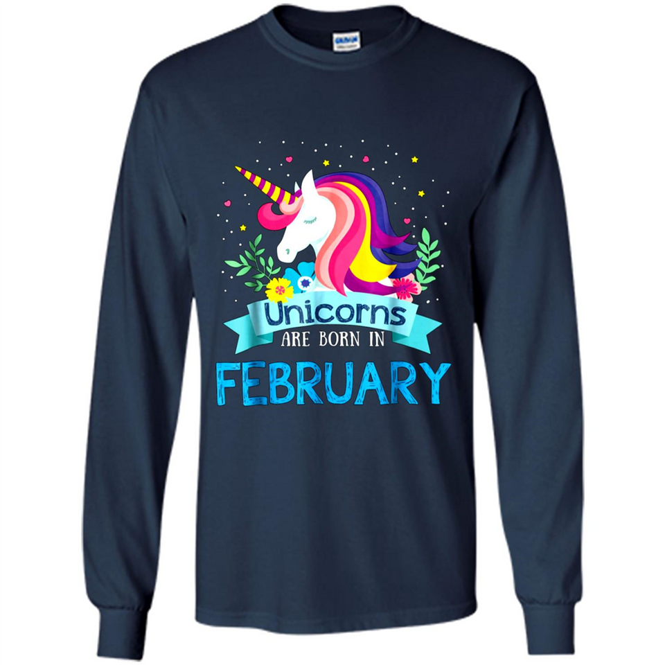 Unicorns are born in February Birthday Rainbow Gift Custom Ultra Cotton