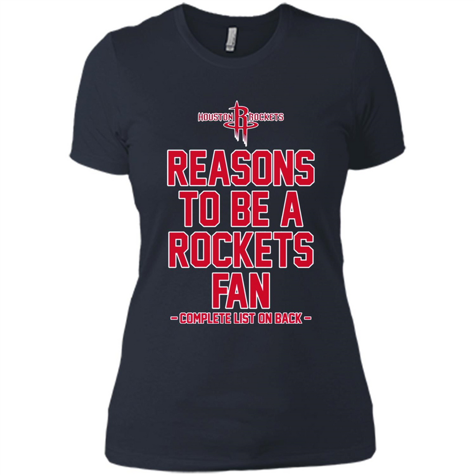 Reasons to be a Houston Rockets Fan Complete List on Back - Ladies' Boyfriend T-Shirt