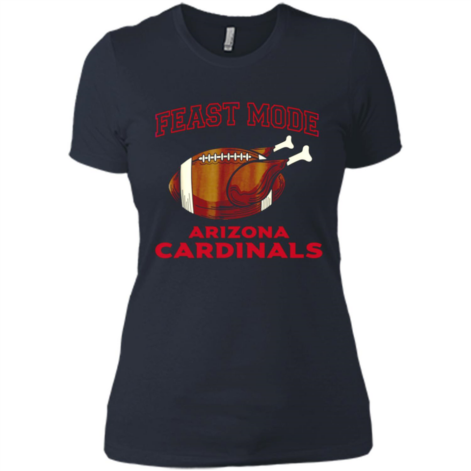 Feast Mode Cardinals Shirt - Arizona Turkey Thanksgiving