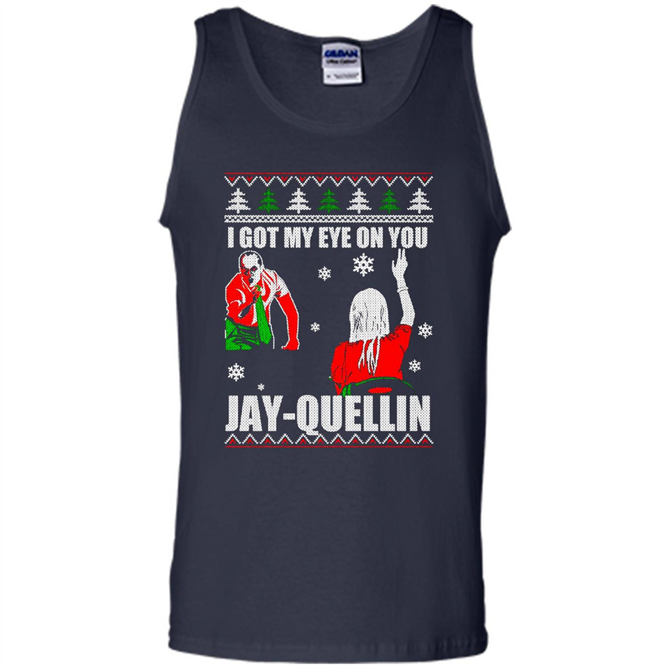 I Got My Eye On You Jay-quellin - Tank Top