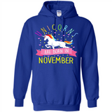 Unicorns Are Born In November T Shirt Hoodie Sweater
