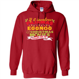 Pajamas, Eggnog and Christmas Movies Count Me In - Hoodie