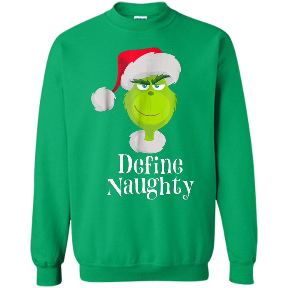 Santa Grinch Define Naughty Christmas Sweatshirt - Sweatshirt