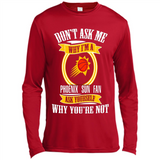 Don't Ask Me Why I'm A Phoenix Sun Fan Ask Yourself