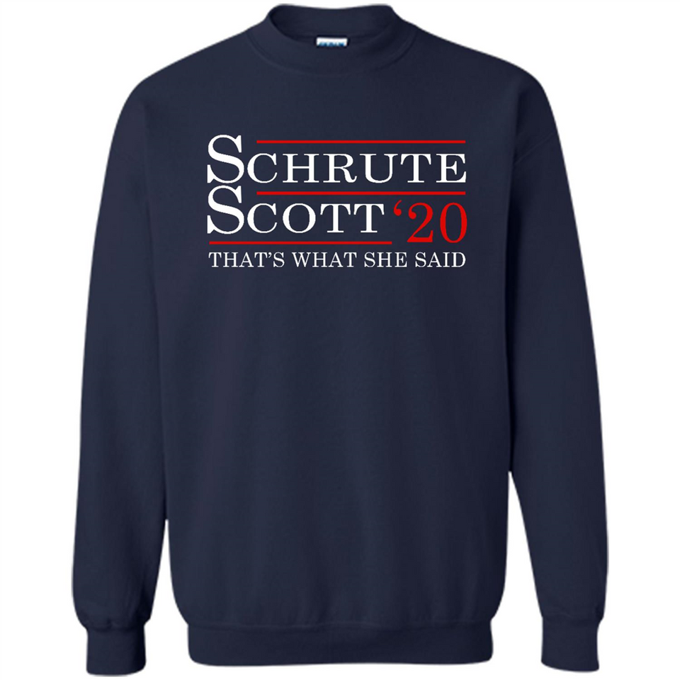 Schrute Scott 2020 That's What She Said