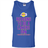 Reasons to be a Los Angeles Lakers Fan Complete List on Back - Tank Top