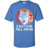 Caution Full Moon Werewolf