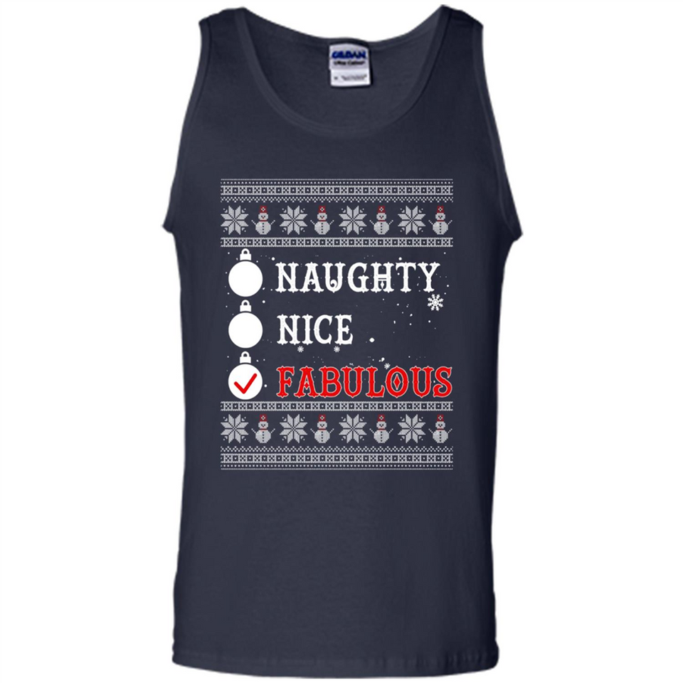Naughty Nice Fabulous - Tank Top