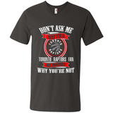 Don't Ask Me Why I'm A Toronto Raptors Fan Ask Yourself