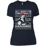 All I Want For Christmas Is Harambe Christmas - Ladies' Boyfriend T-Shirt