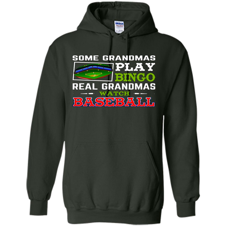 Some Grandmas Play Bingo Real Grandmas Watch Baseball