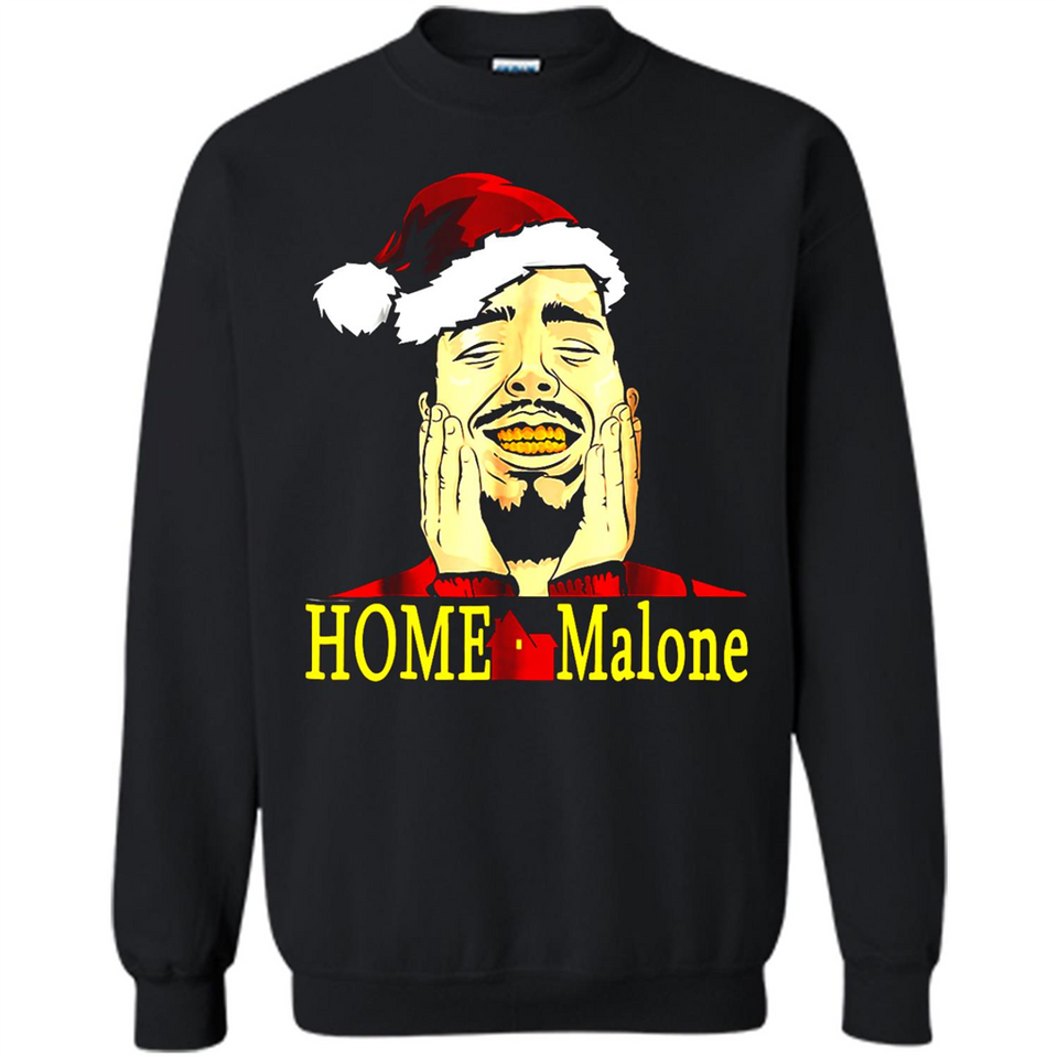 Home Malone Shirt Post Malone Christmas Sweatshirt - Sweatshirt
