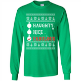 Naughty Nice Fabulous - Long Sleeve T-Shirt