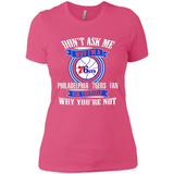 Don't Ask Me Why I'm A Philadelphia 76ers Fan Ask Yourself