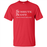 Schrute Scott 2020 That's What She Said