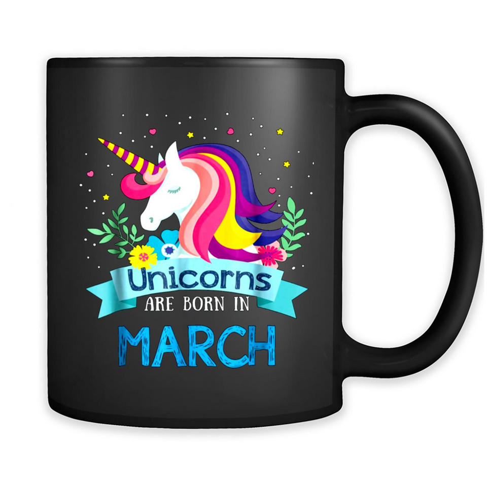 Unicorns are born in March Birthday Rainbow Gift Ladies Custom