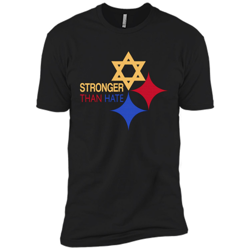Pittsburgh Stronger Than Hate - Premium Short Sleeve T-Shirt