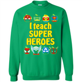 I Teach Super Heroes Funny Marvel - Sweatshirt