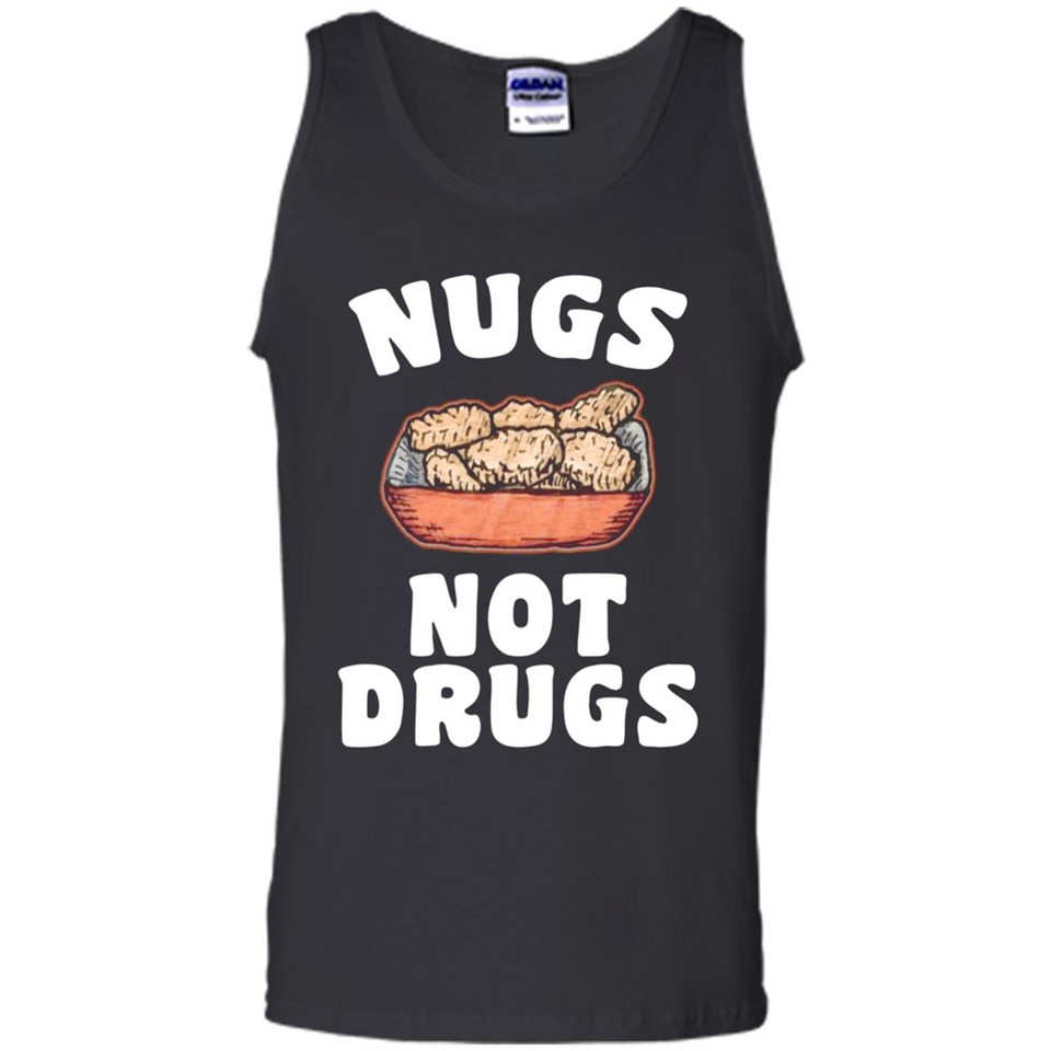 Nugs Not Drugs - Tank Top
