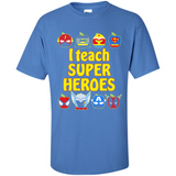 I Teach Super Heroes Funny Marvel - Shirt
