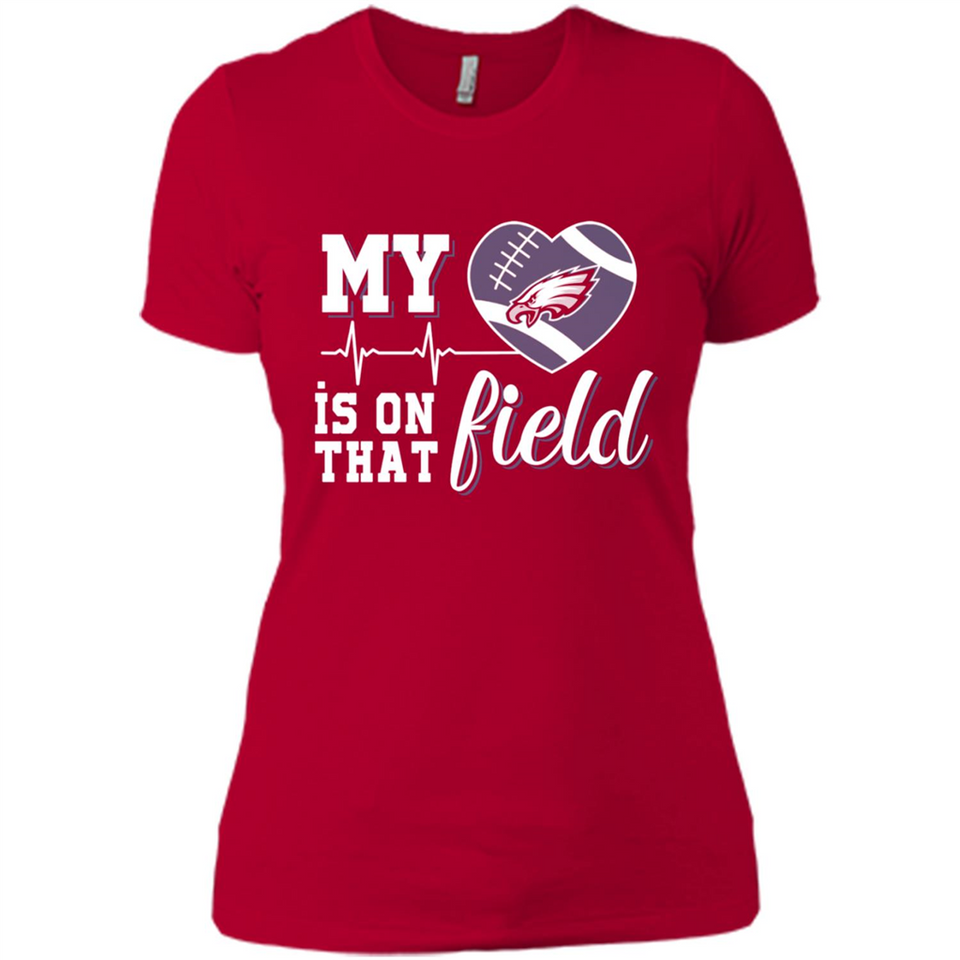 Philadelphia Eagles Football My Heart is on that Field - Ladies' Boyfriend T-Shirt
