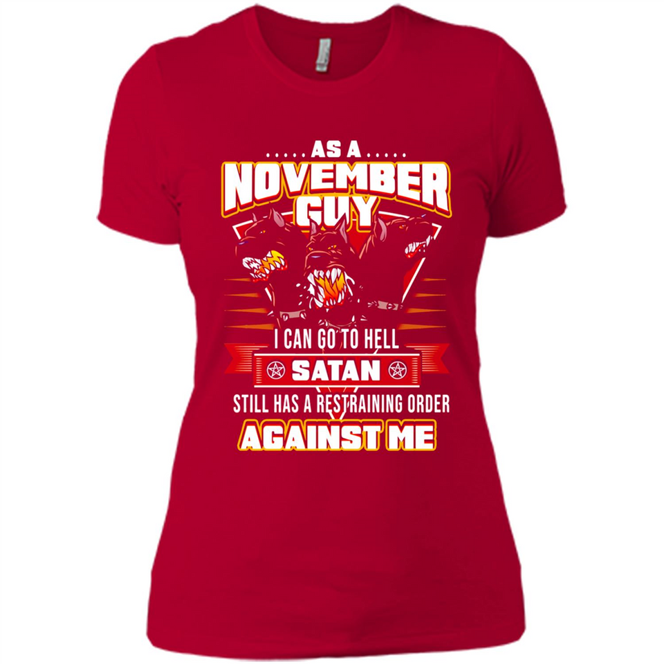 November Guy Birthday - Ladies' Boyfriend T-Shirt