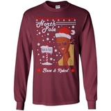 North Pole Born and Raised Shirt, Merry Xmas Ugly Christmas - Long Sleeve T-Shirt