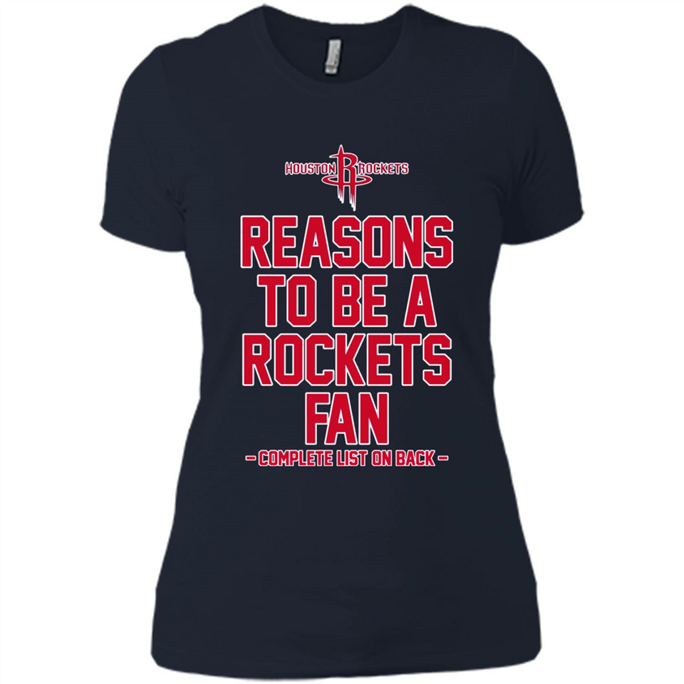 Reasons to be a Houston Rockets Fan Complete List on Back - Ladies' Boyfriend T-Shirt
