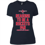Reasons to be a Houston Rockets Fan Complete List on Back - Ladies' Boyfriend T-Shirt