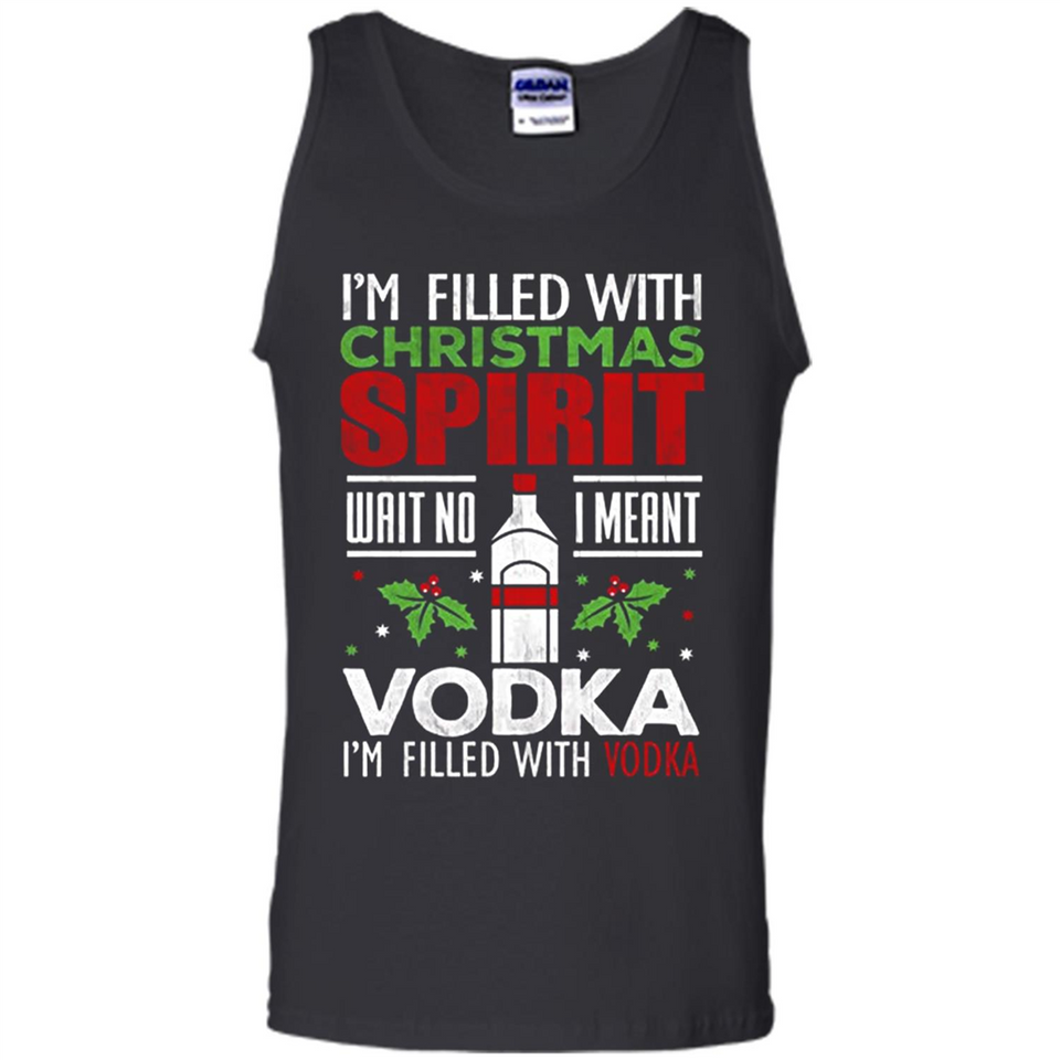 Christmas Gift Shirt Christmas Spirit Vodka Santa - Tank Top