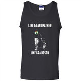 Boston Celtics Like GrandFather Like GrandSon - Tank Top