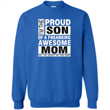 PROUD SON OF A FREAKING AWESOME MOM