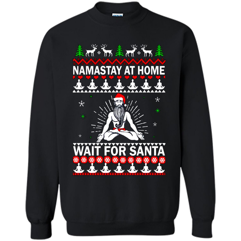 Namastay at home and wait for Santa Christmas sweatshirt PINGPONG
