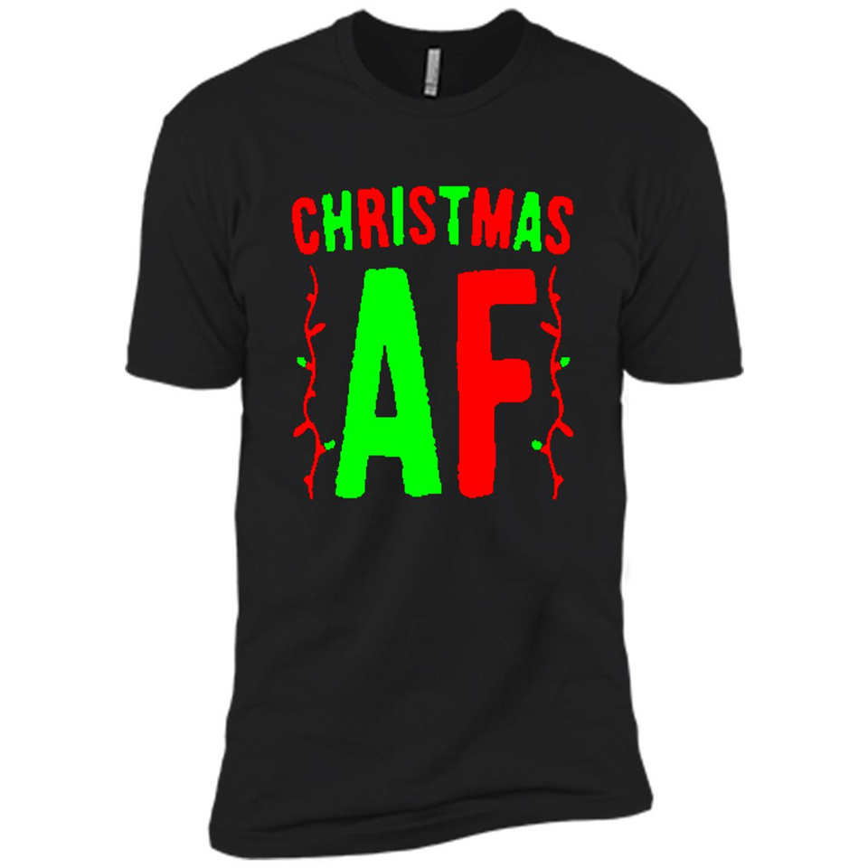 Christmas Ugly Sweater Christmas AF - Premium Short Sleeve T-Shirt