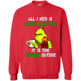 The Grinch - All I Need Is Coffee & My Dog It Is Too Peopley Outside