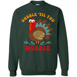 Thanksgiving Gobble Wobble Turkey - Sweatshirt
