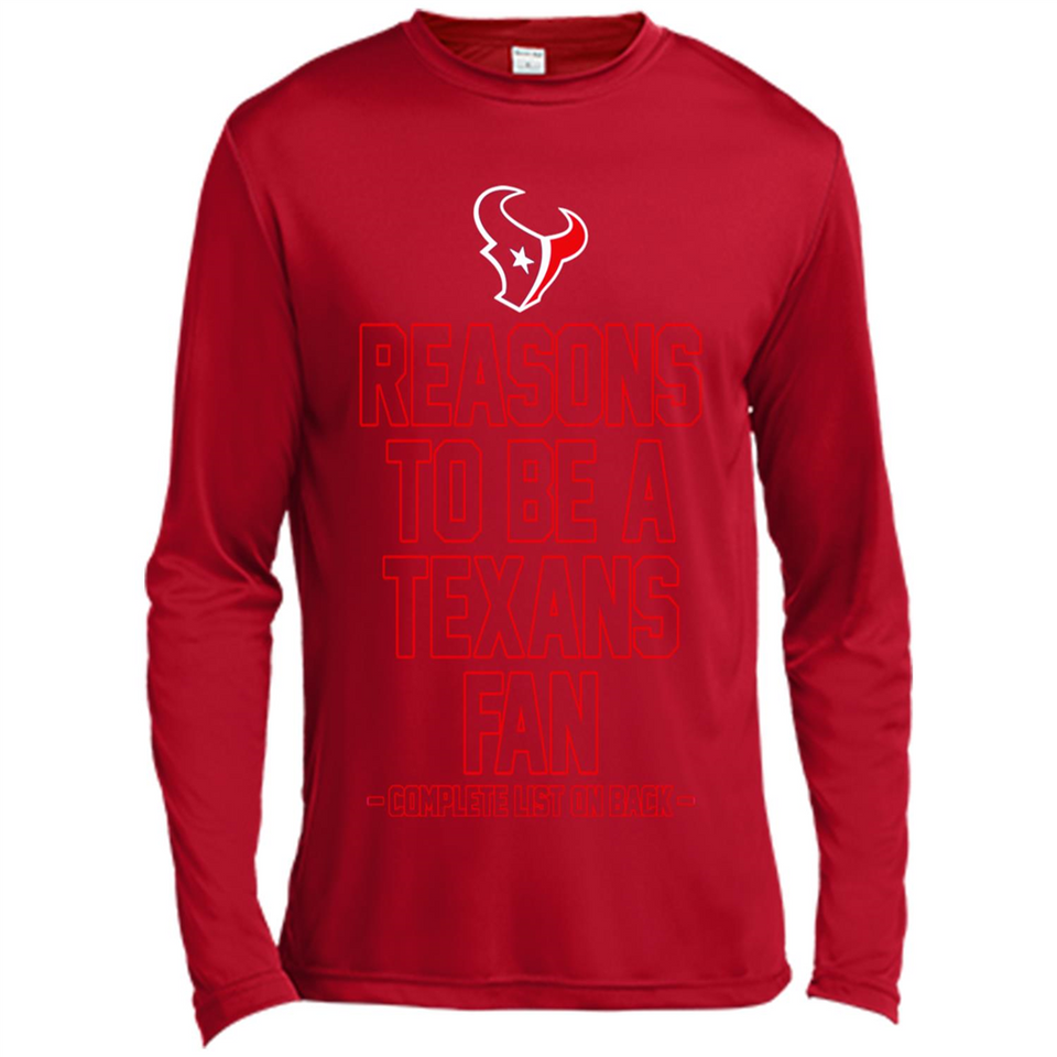 Reasons to be a Houston Texans Fan Complete List on Back - Canvas Long Sleeve T-Shirt