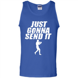 Just Gonna Send It Boxing Boxer Fighter Kick Fighting - Tank Top