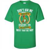 Don't Ask Me Why I'm A Ottawa Senators Fan Ask Yourself