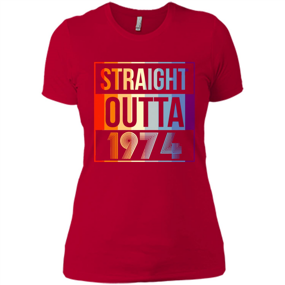 Retro Straight Outta 1974 44 Years Old - Ladies' Boyfriend T-Shirt