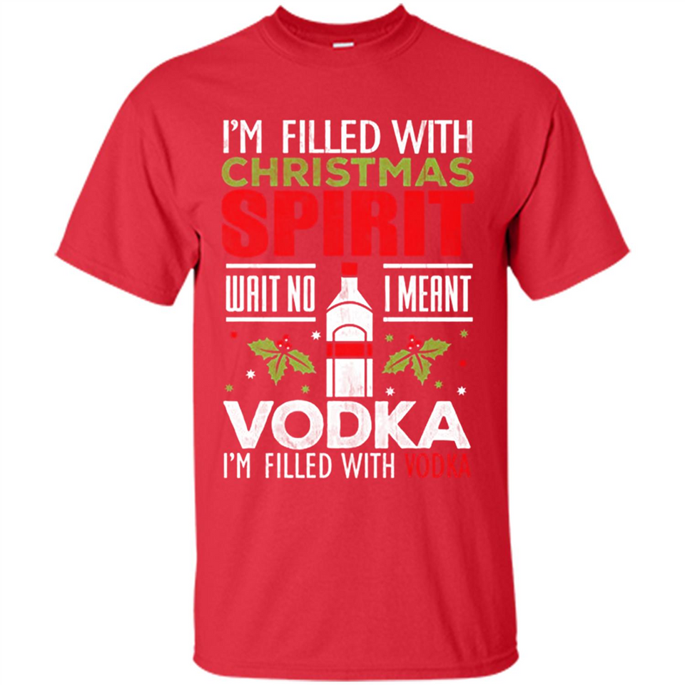 Christmas Gift Shirt Christmas Spirit Vodka Santa - Shirt