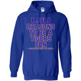 Reasons to be a LSU Tigers Fan Complete List on Back - Funny - Hoodie