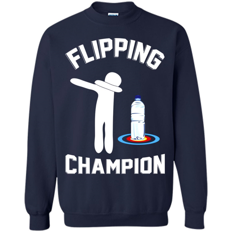 Water Bottle Flipping Tshirt Dabbing Flipping Champion - Sweatshirt