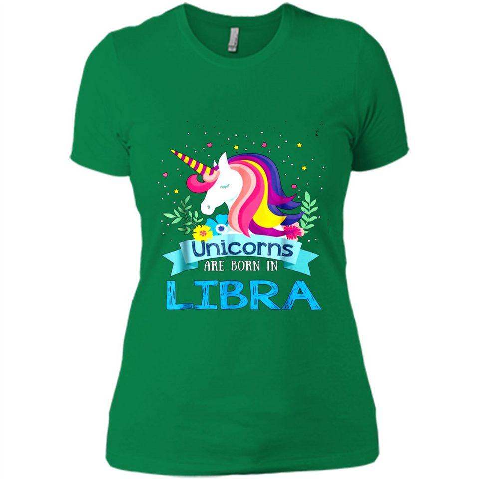 Unicorns are born in Libra Birthday Rainbow Gift Ladies Custom
