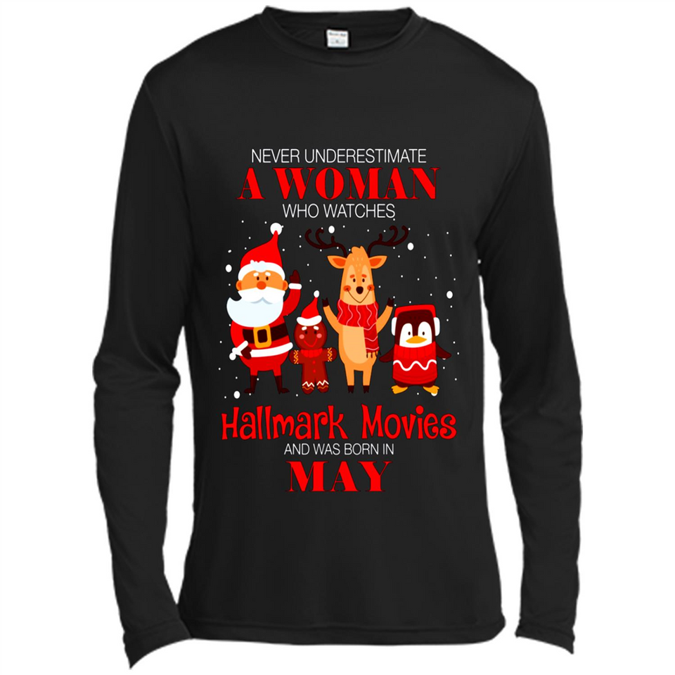 Never Underestimate A May Woman Watches Hallmark Movies Sweatshirt PINGPONG