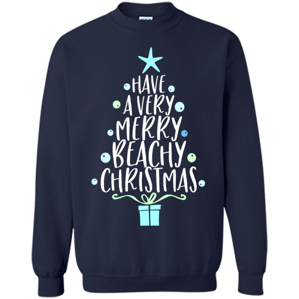 Have A Very Merry Beachy Xmas Vacation - Sweatshirt