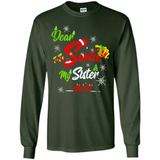 Dear Santa My Sister Did It Christmas
