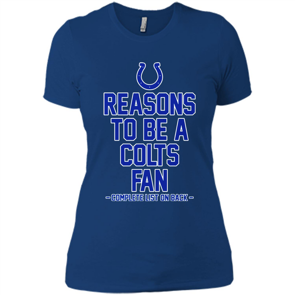 Reasons to be a Indianapolis Colts Fan Complete List on Back - Ladies' Boyfriend T-Shirt