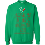 Reasons to be a Houston Texans Fan Complete List on Back - Sweatshirt